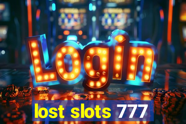 lost slots 777